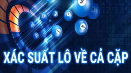 Xác suất lô về cả cặp